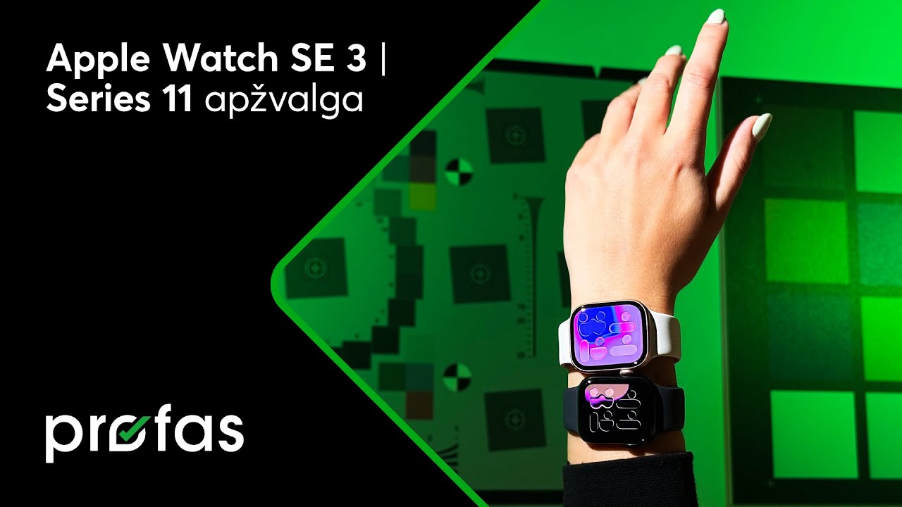 Apple Watch SE 3 | Series 11 apžvalga