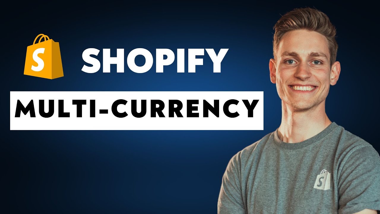 Shopify Multi-Currency Checkout – How to Offer Multiple Currencies
