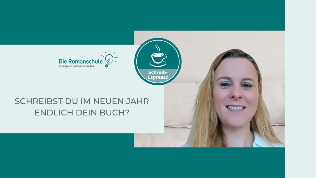 Schreibst du im neuen Jahr endlich dein Buch? – Roman schreiben
