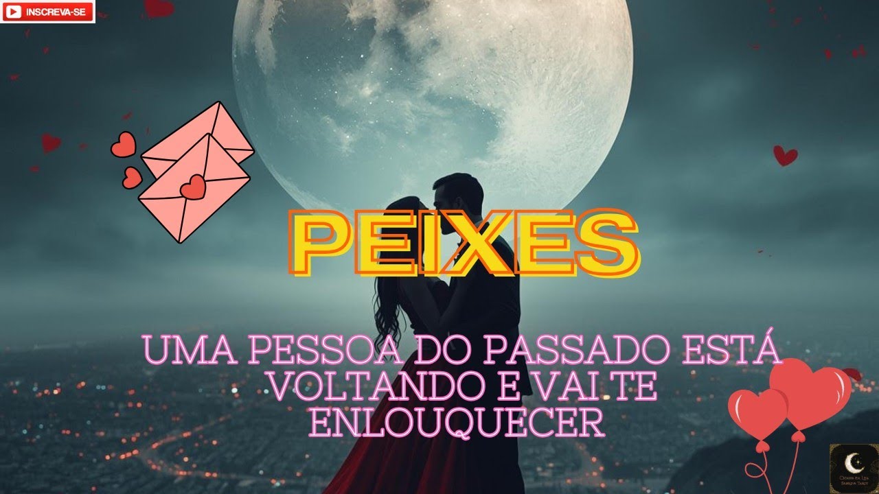 Peixes ♓ Amor Secreto 💌 ESTÁ VOLTANDO E VAI SER A MAIOR TENTAÇÃO, IMPOSSÍVEL RESISTIR