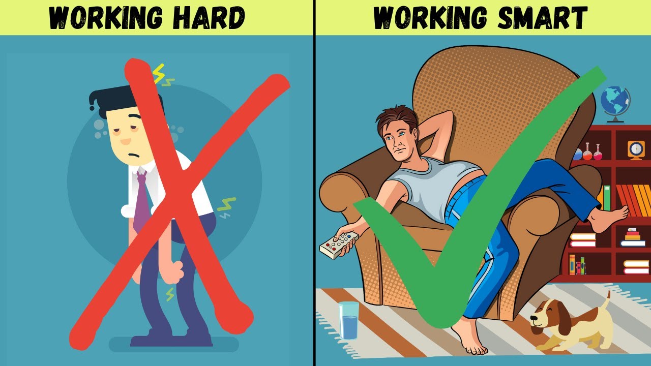 Working Smart vs Working Hard