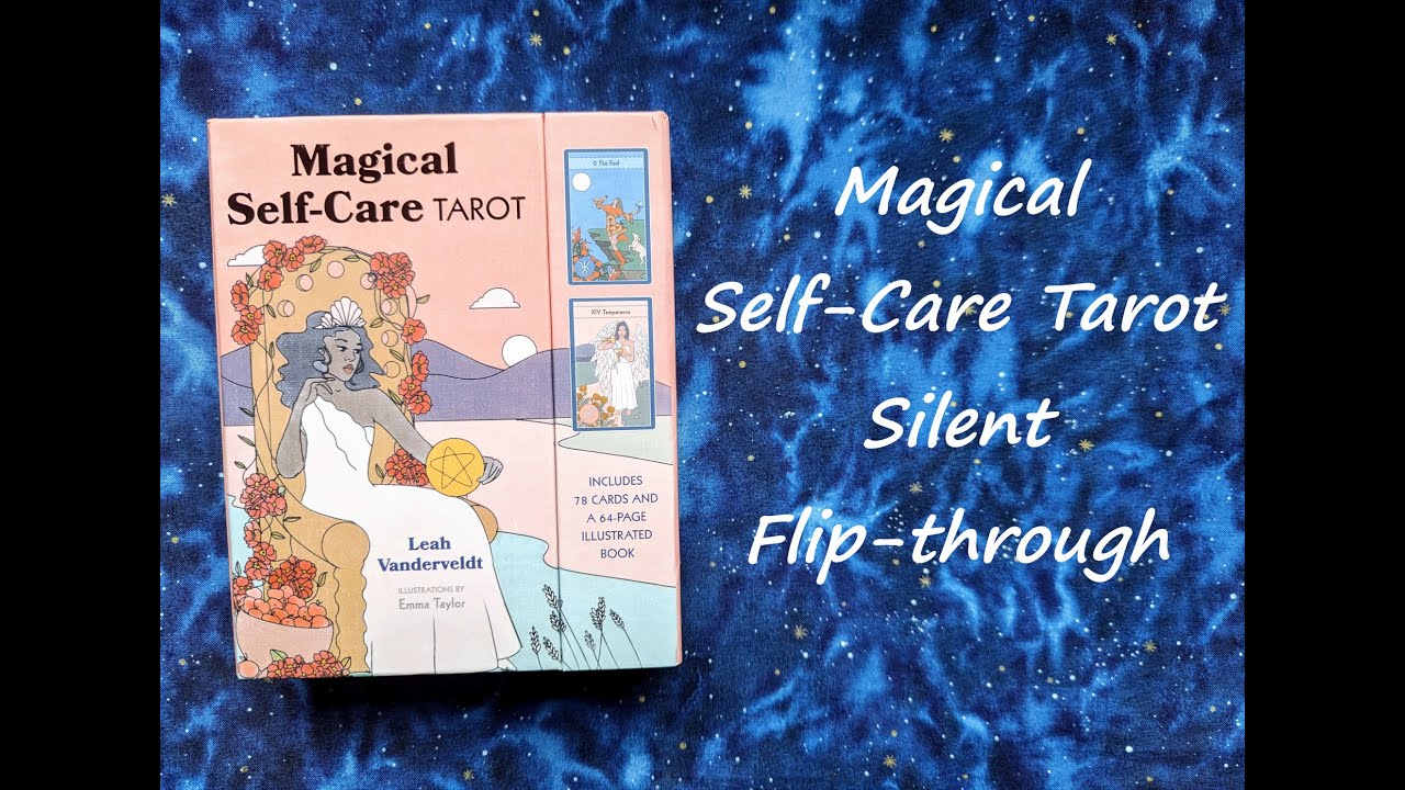 Magical Self-Care Tarot - Silent Flip-through