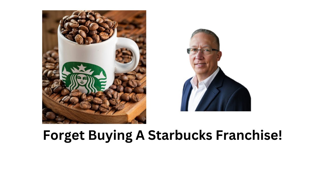 Starbucks Franchise Opportunities (Updated)  | The Franchise King®