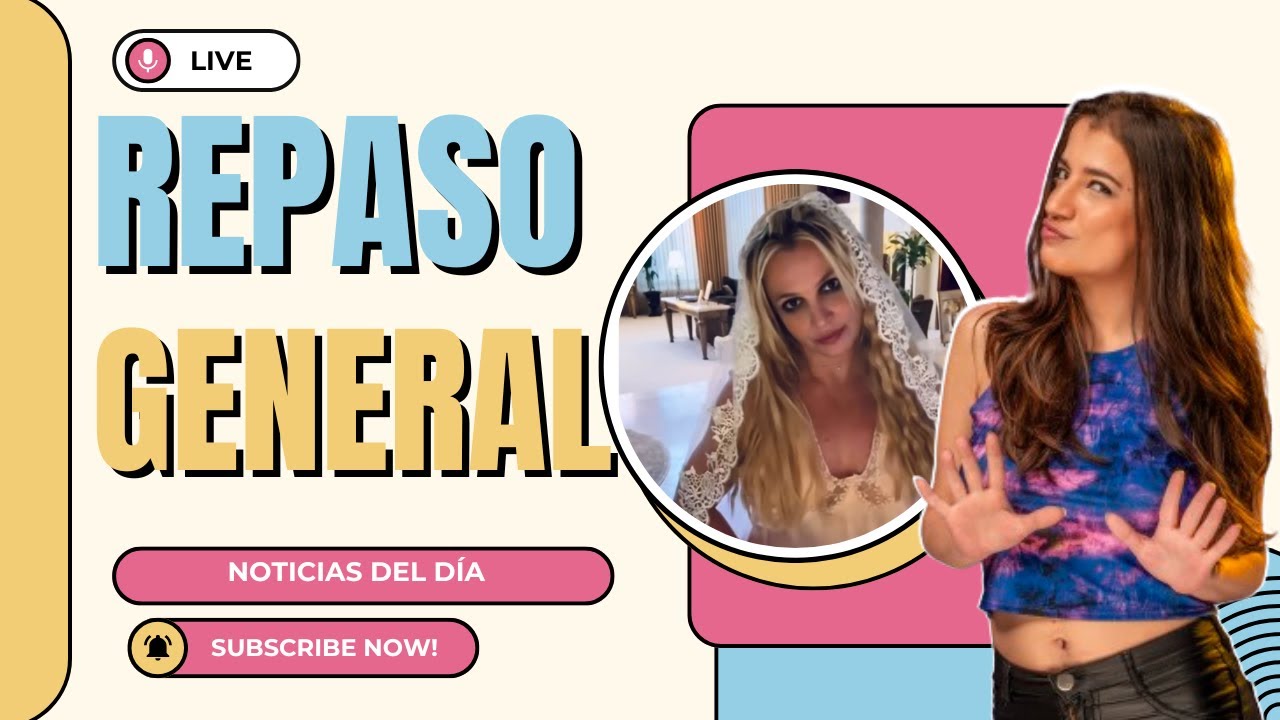REPASO GENERAL: #BritneySpears se casó consigo misma, #Moritán sigue recluído y mucho más