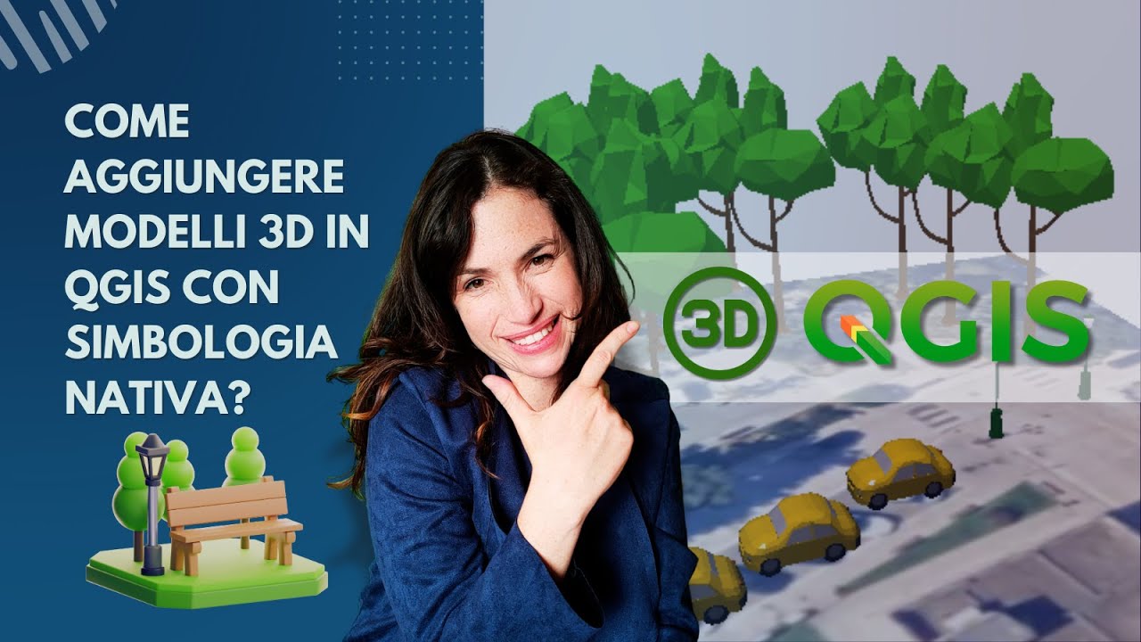 Aggiungere MODELLI 3D in QGIS