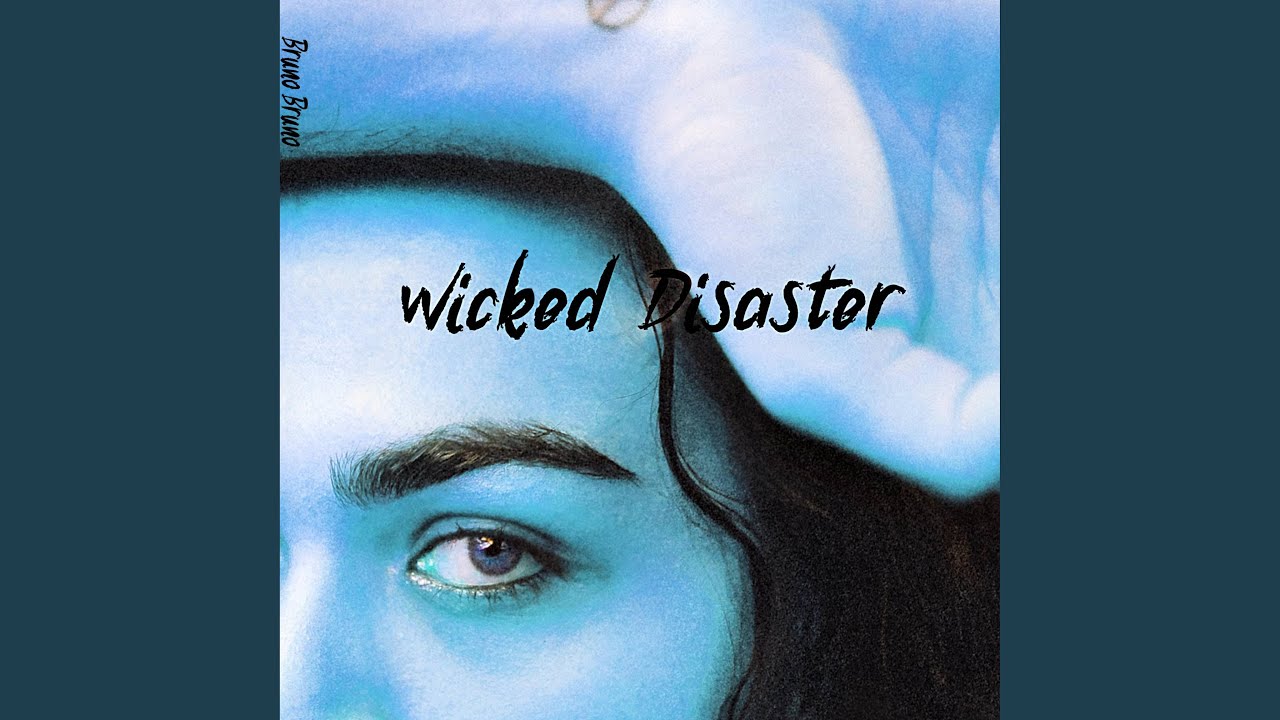 Wicked Disaster