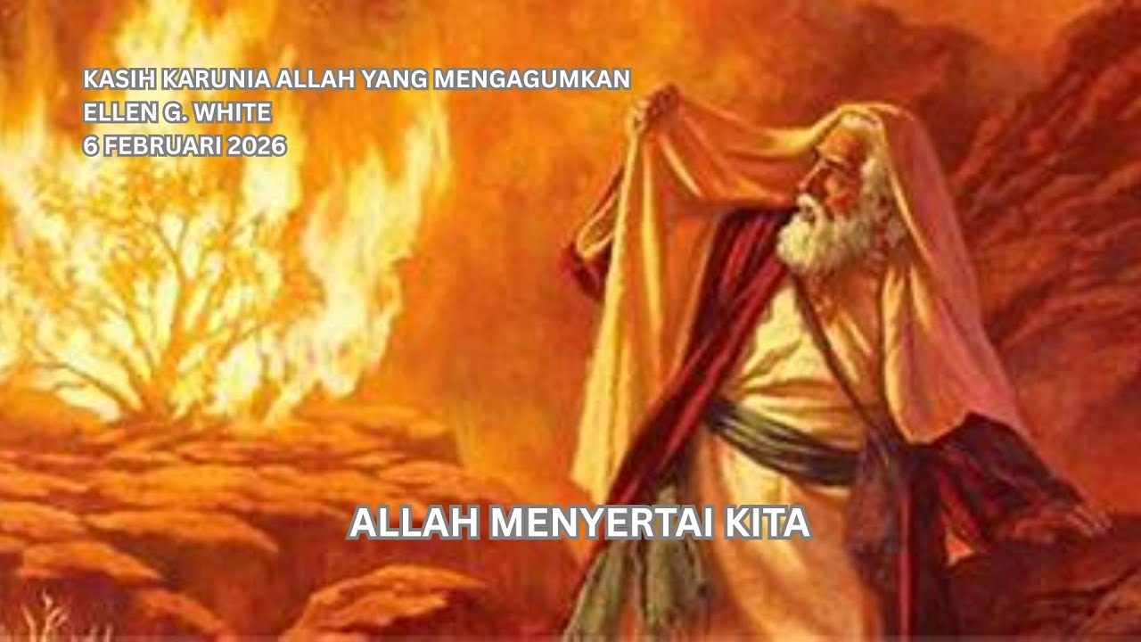 Renungan Malam – God’s Amazing Grace – 06 Feb 26 – Allah Menyertai Kita