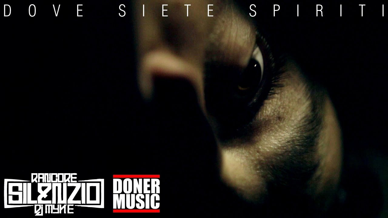 Rancore & DJ Myke - Dove siete Spiriti - VIDEO UFFICIALE