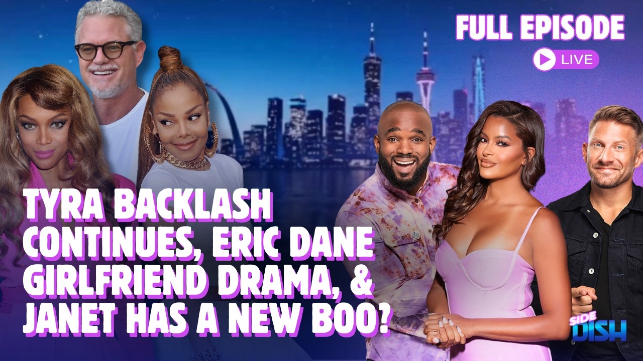 Tyra Banks Backlash Continues, Eric Dane's Girlfriend Sparks Controversy & Janet Jackson New Boo?