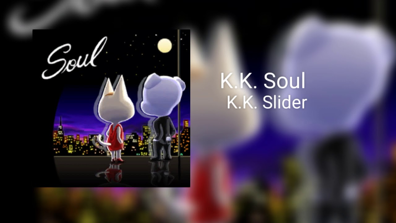 K.K. Soul - K.K. Slider