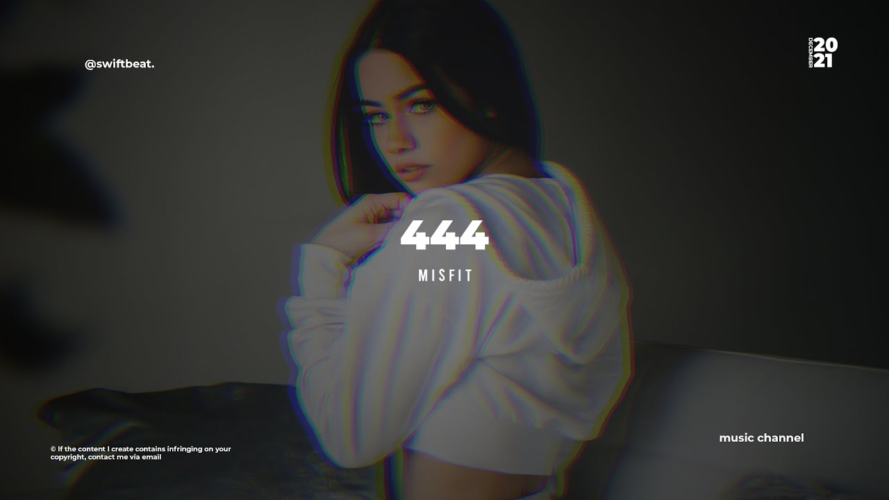 🎶 Misfit - 444