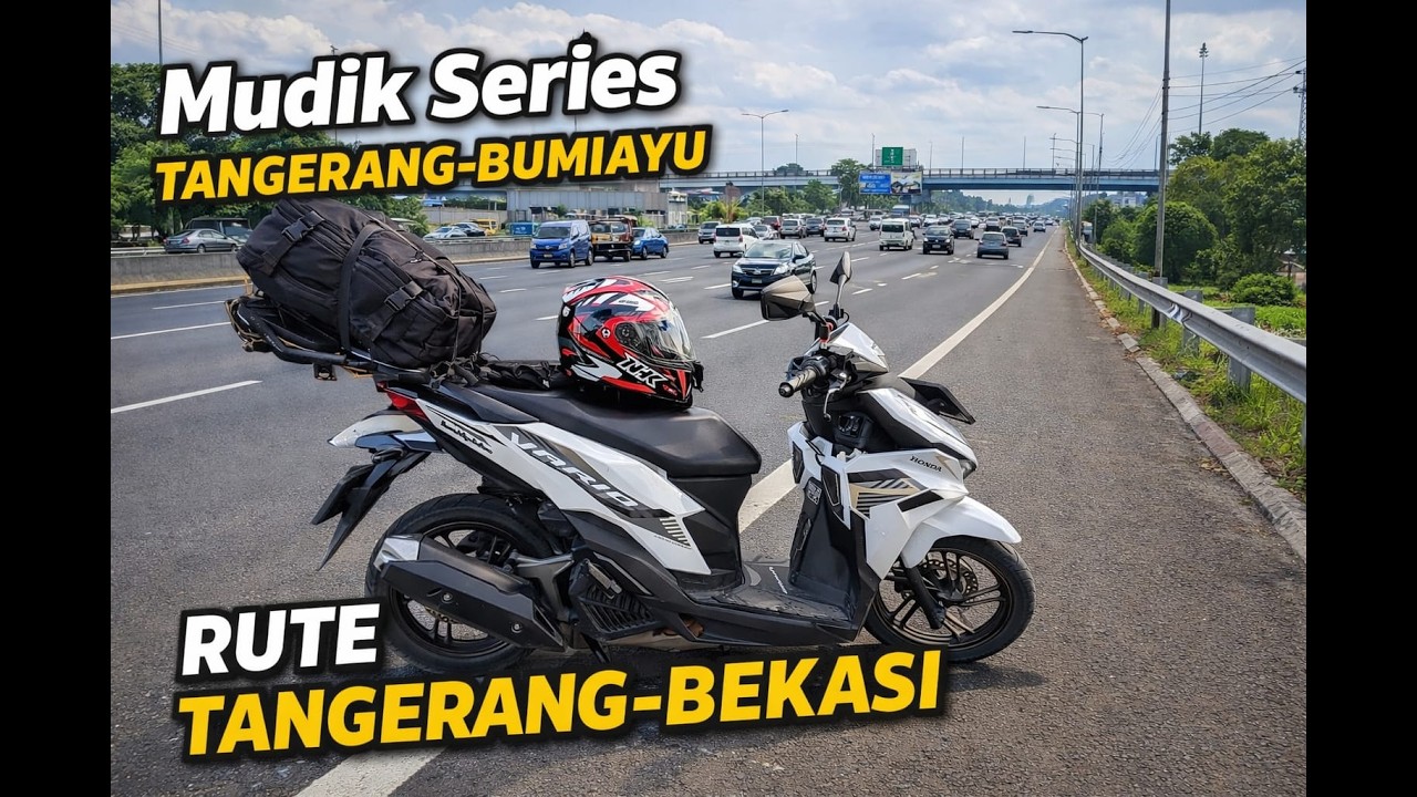 Mudik Series: Tangerang - Bumiayu | Rute Tangerang - Bekasi & Kondisi Jalan