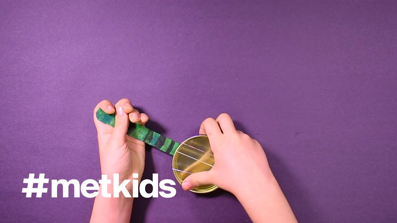 #MetKids—How to Make a Banjo #CampYouTube #WithMe