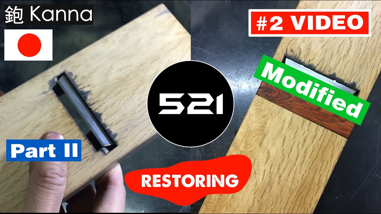 #2 | Phục hồi bào gỗ Nhật cũ | RESTORING JAPANESE HAND PLANE (KANNA) | Part 2