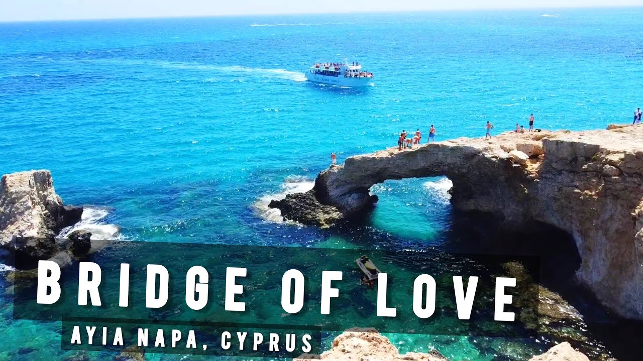 Love Bridge, Ayia Napa | CYPRUS 🇨🇾