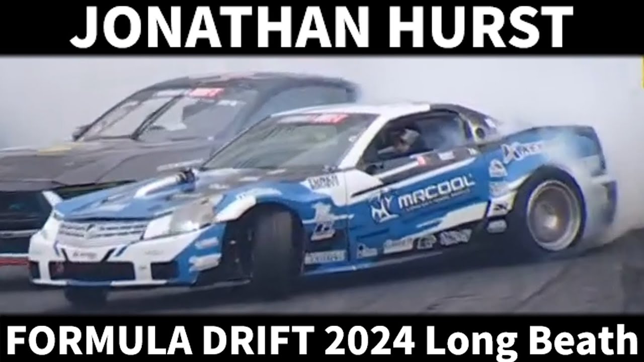 JONATHAN HURST | 2024 FORMULA DRIFT Long Beath
