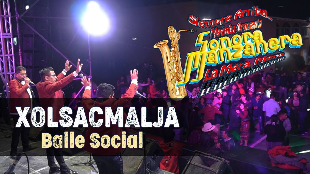 Baile Social Con Marimba Orquesta Sonora Manzanera desde Xolsacmlaja, Totonicapán 2025