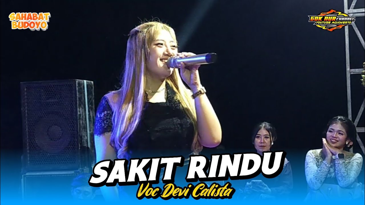 Sakit Rindu-Ning Devi Calista-SAHABAT BUDOYO-Lingkungan Gunung Anyar-KEMBANG SWORO-PD LIGHTING