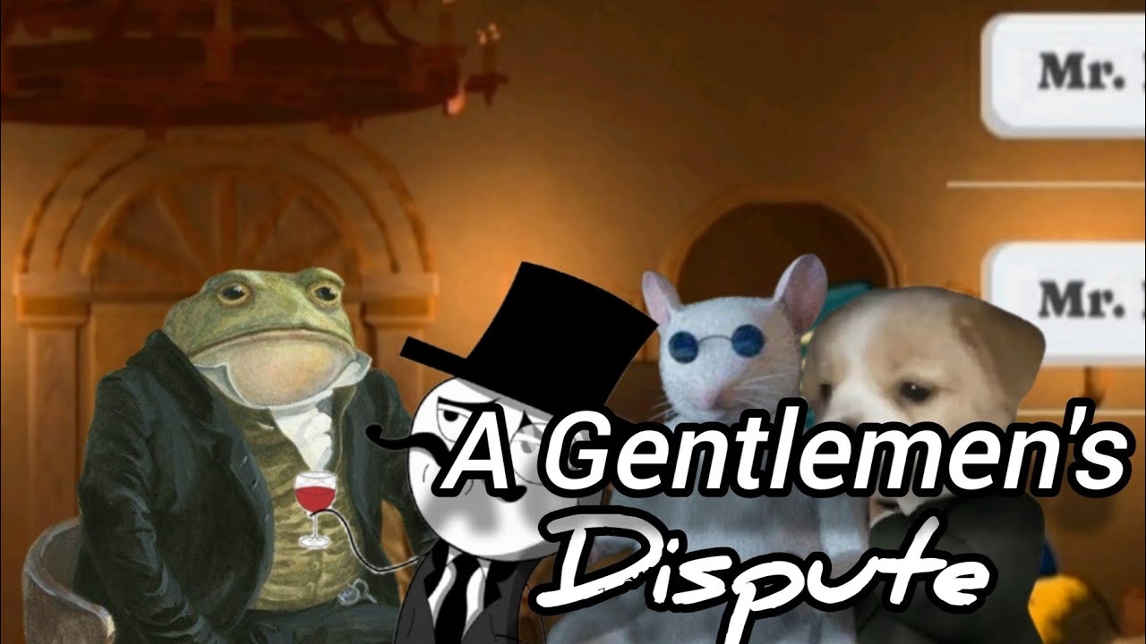 A Gentlemen's Dispute parte II