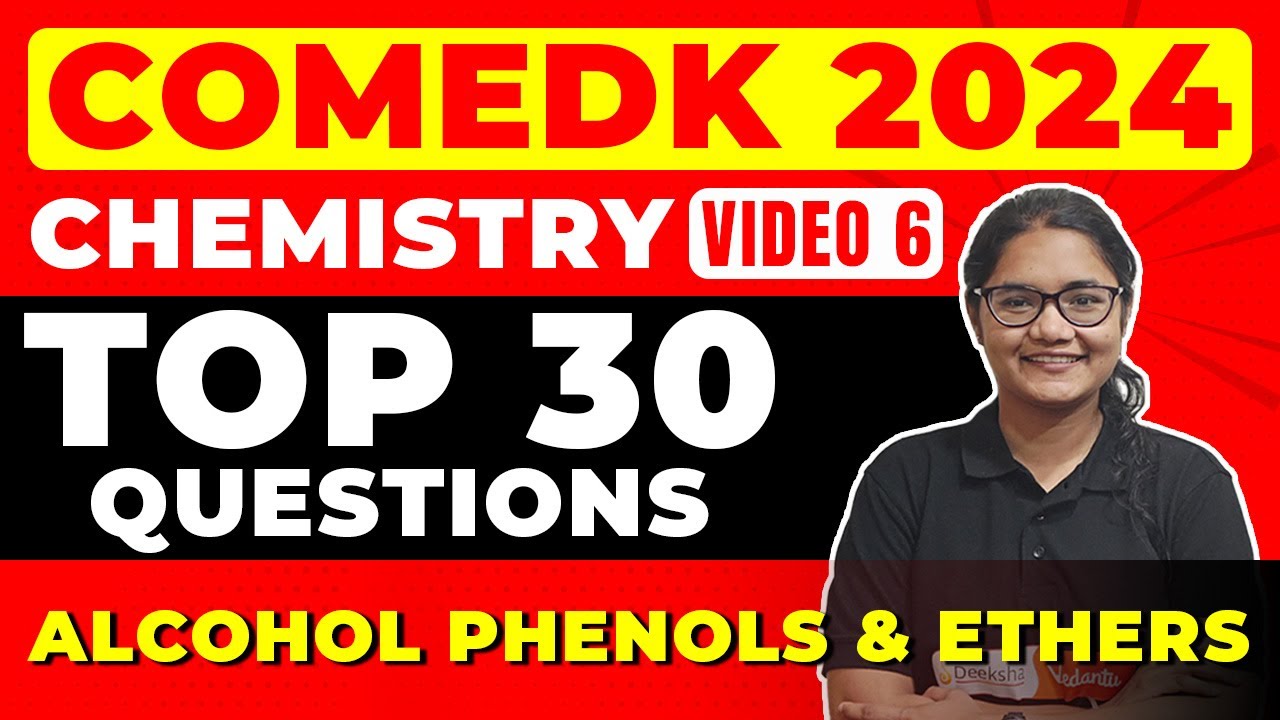 COMEDK 2024 Chemistry: Top 30 Alcohol, Phenol, and Ether Questions