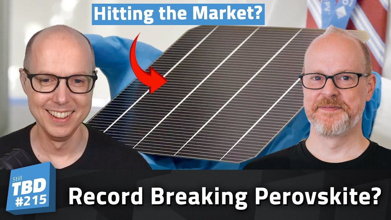 215: Perovskite - The Future of Solar?