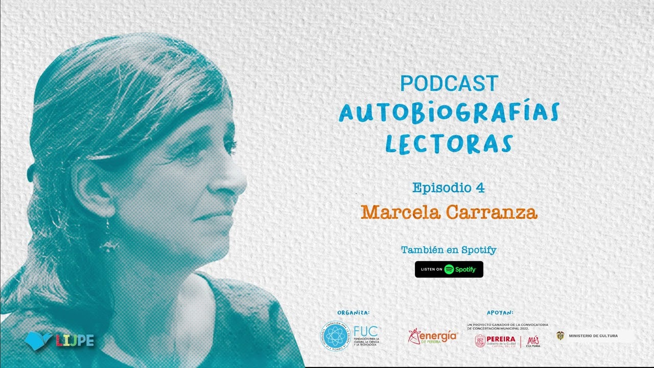 Autobiografías Lectoras Ep 4: Leer en libertad”, con Marcela Carranza (Argentina)