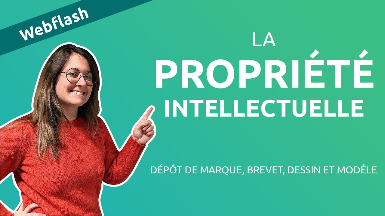 La propriété intellectuelle