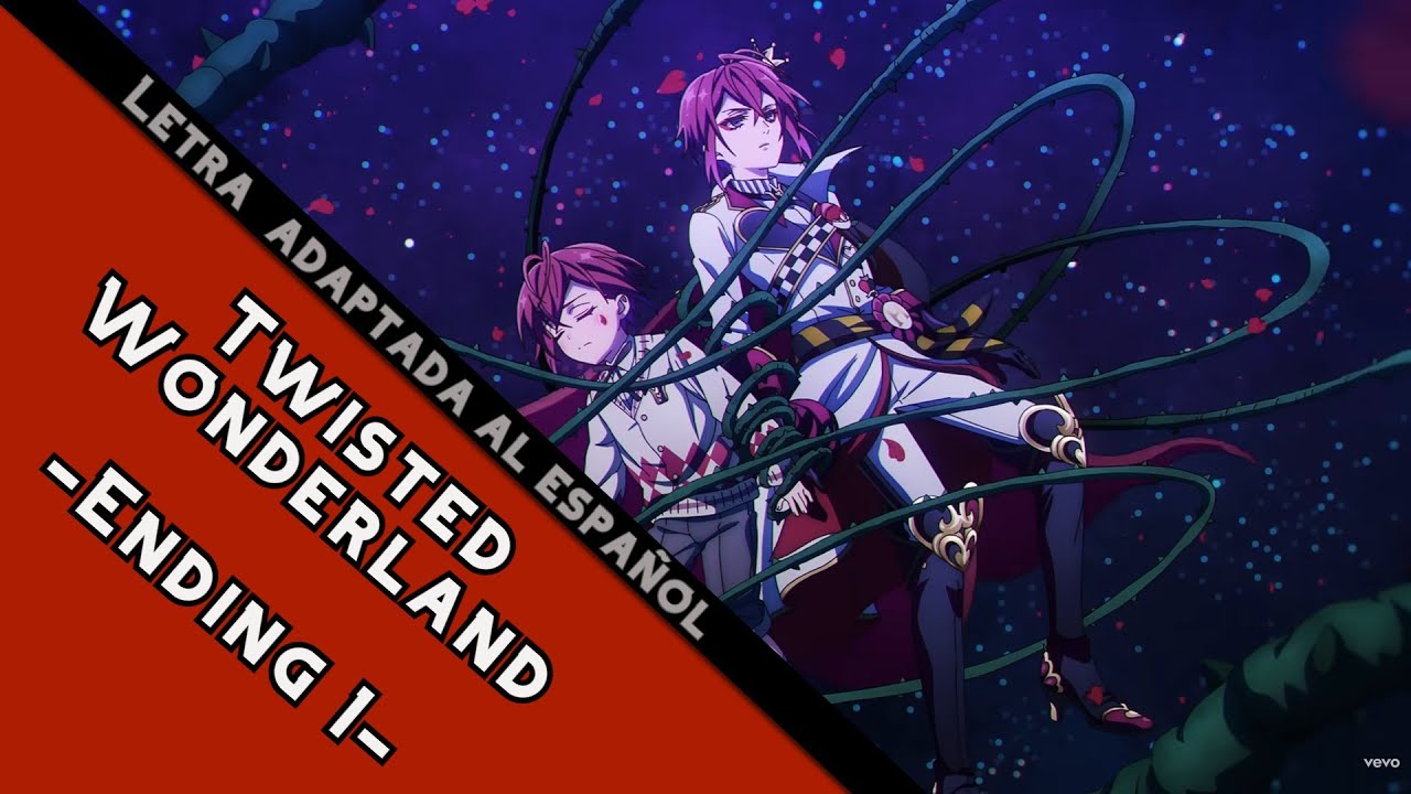 Twisted Wonderland - Ending 1 - Letra Adaptada Español