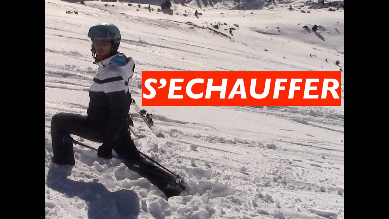 Comment S'ECHAUFFER au ski ?