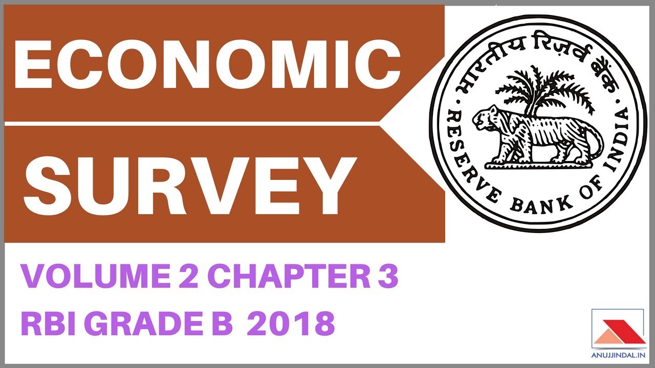 RBI Grade B 2018 - Economic Survey Volume 2 Chapter 3