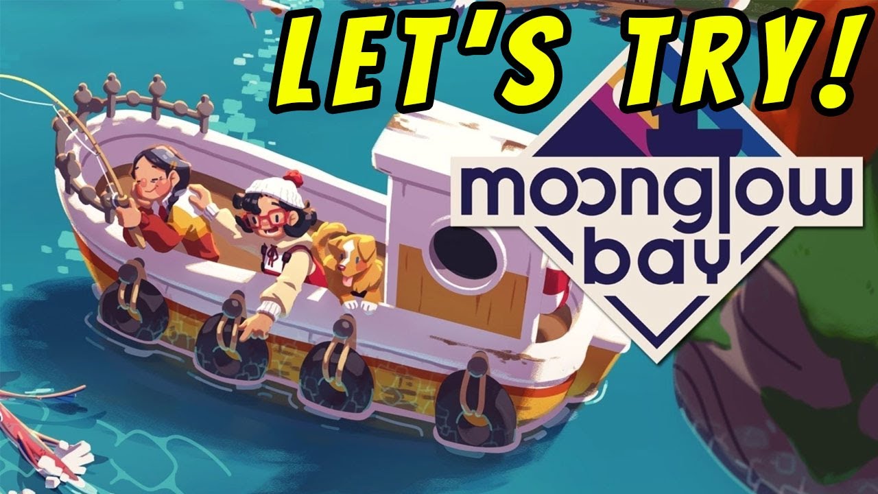 Let's Try: Moonglow Bay - A Fishing/Cooking/PTSD Game - Ep 1