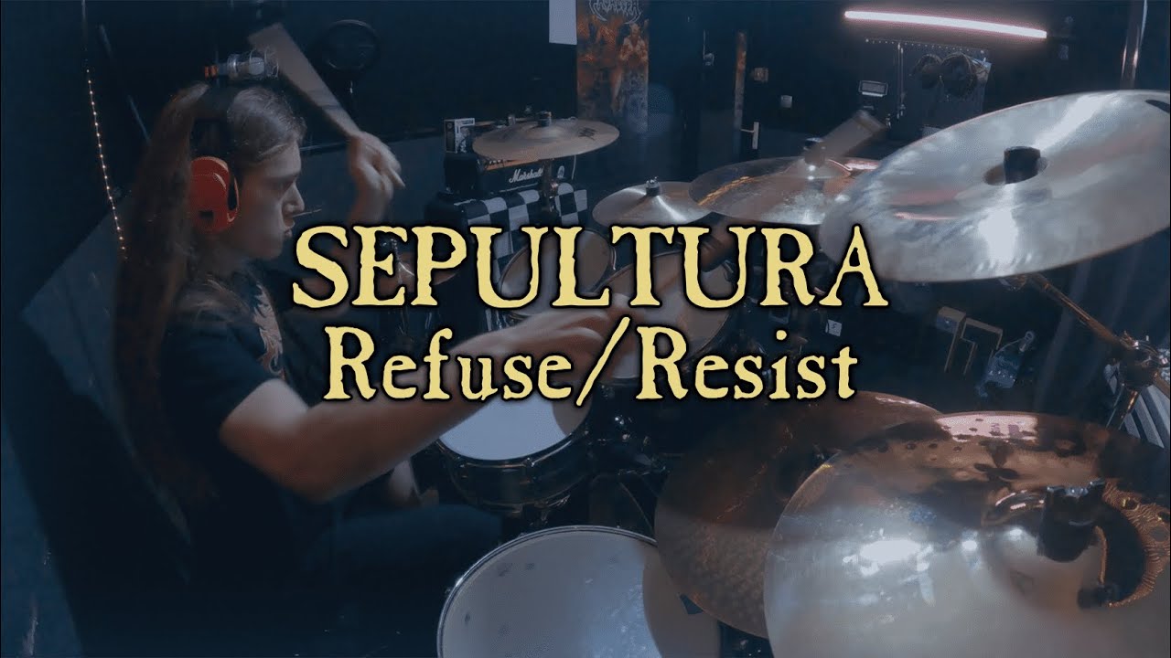 Sepultura - Refuse/Resist Drum Cover