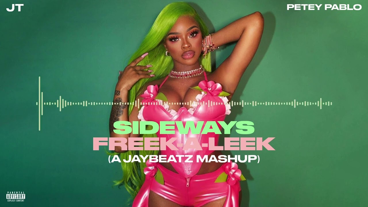 JT - Sideways Freek-A-Leek (A JAYBeatz Mashup)