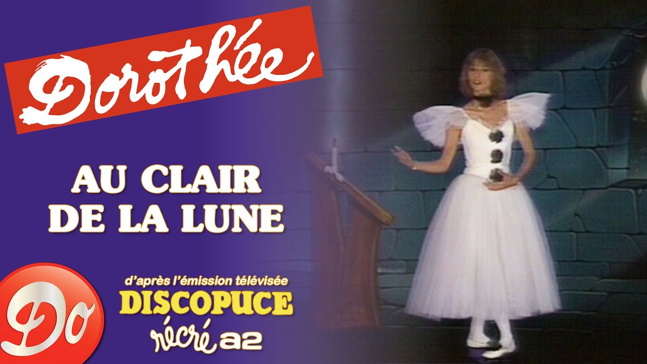 Doroth&eacute;e - Au clair de la lune | Discopuce | LE JARDIN DES CHANSONS | Comptine pour enfant