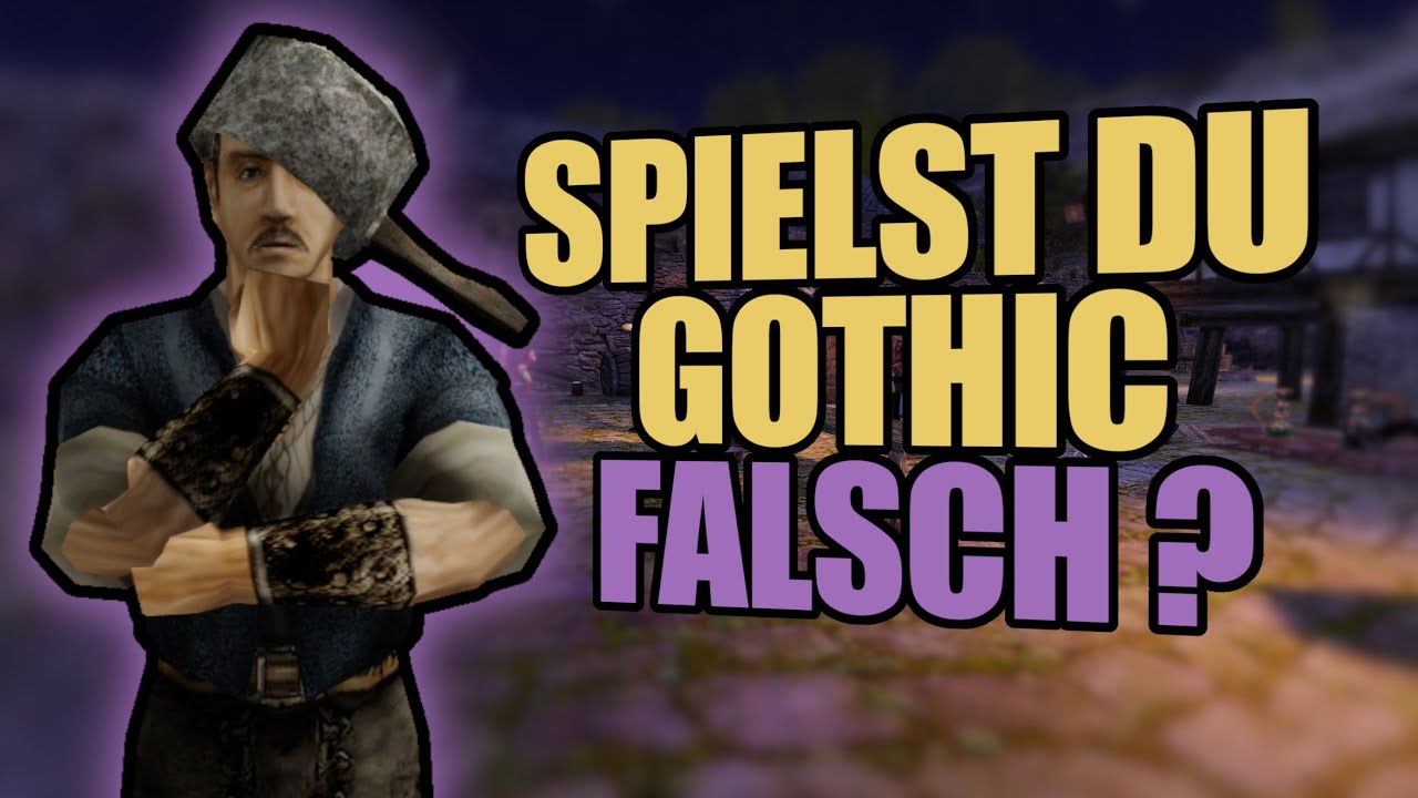Jeder Gothic-Spieler kennt diese 5 