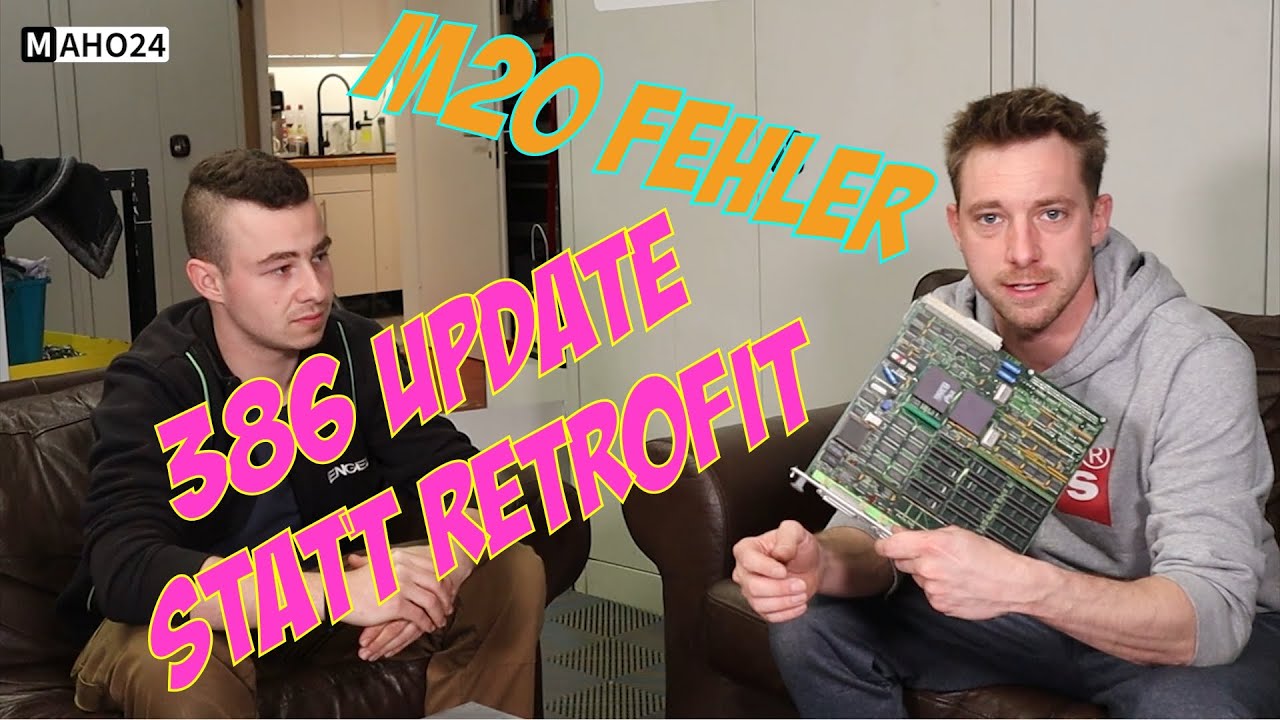 MAHO CNC Tipps & Tricks E16 - 386 CPU UPGRADE und M20 Fehler