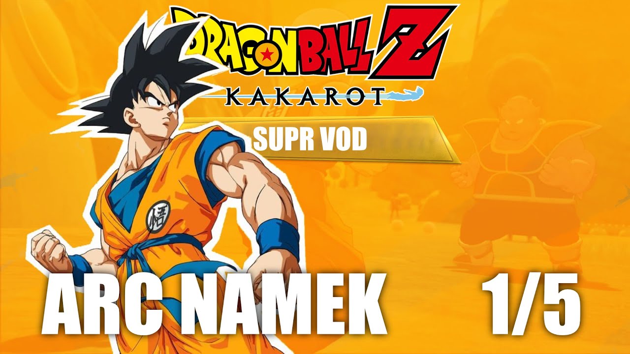 DRAGON BALL Z: KAKAROT - Épisode 4: ARC NAMEK - Partie 1/5