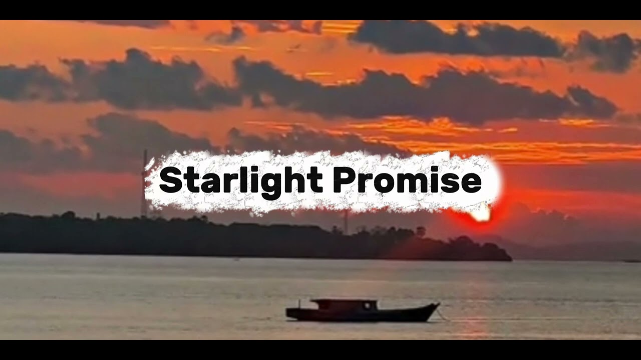 STARLIGHT PROMISE