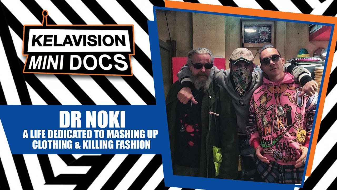 FASHION MASH UP KING DR NOKI IN SESSION // KELAVISION