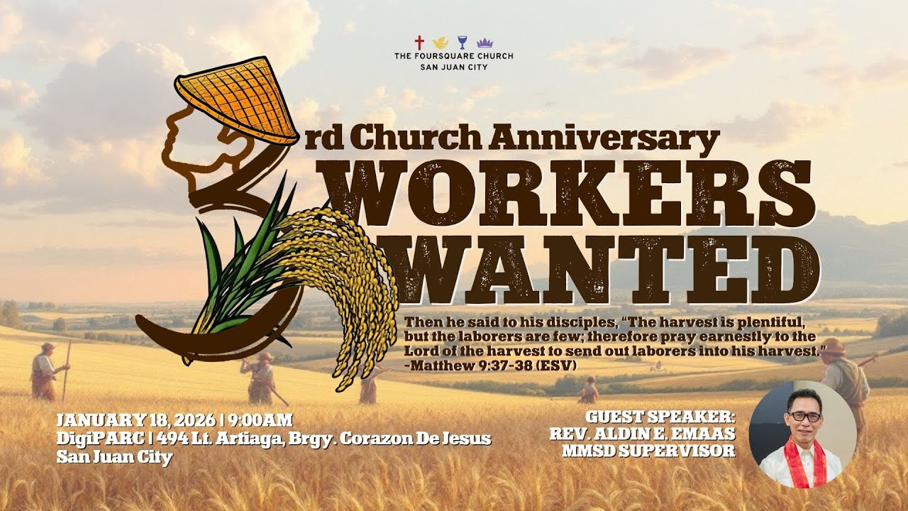 January 18, 2026 | 3rd Grand Anniversary Celebration | The Foursquare Church San Juan City