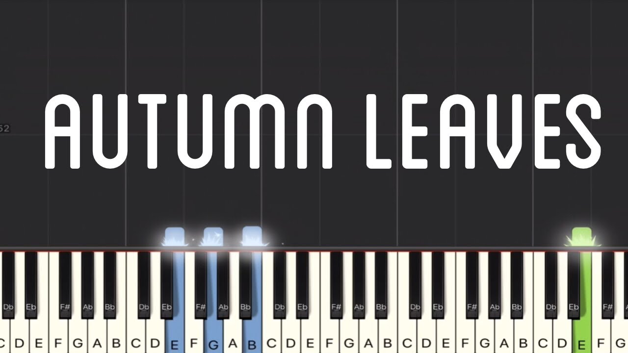 Autumn Leaves - Piano Tutorial | Medium
