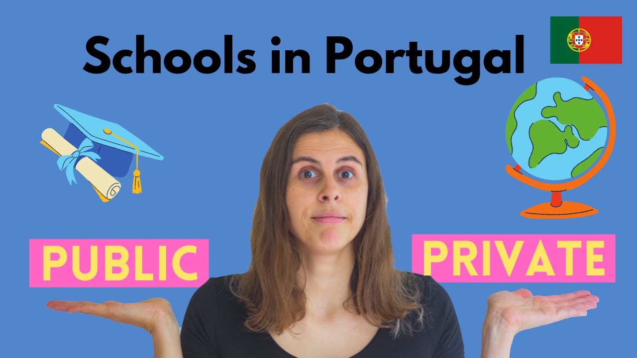 Portugal Public vs Private Schools | KEY Resources for your search | Moving to Portugal
