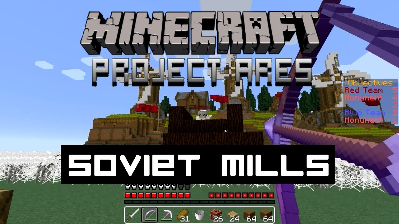 Minecraft Project Ares: Soviet Mills
