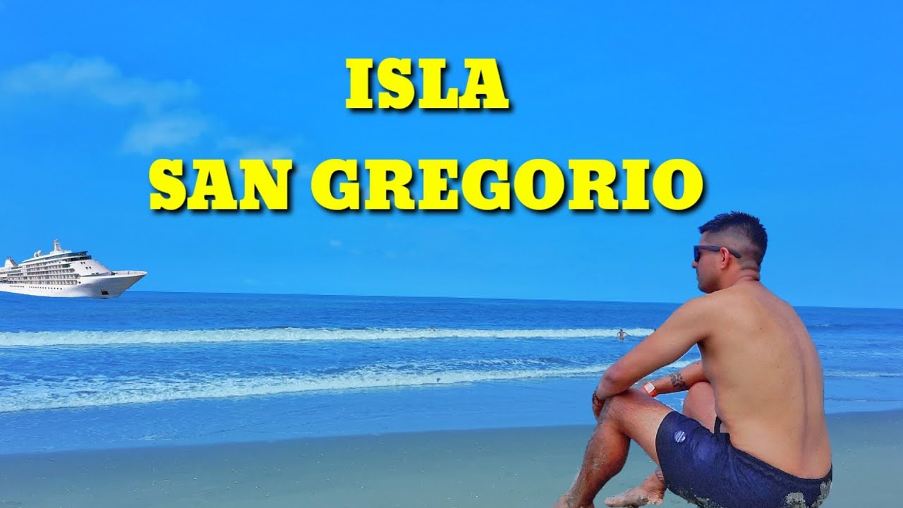 ISLA SAN GREGORIO Playa Del ENCANTO - Huaquillas Ecuador🇪🇨