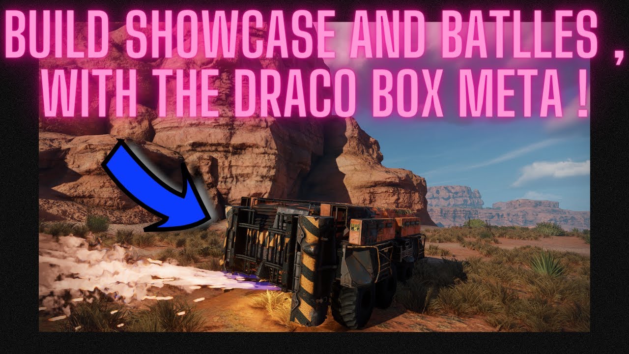 Build showcase , of the draco box meta - Crossout - //