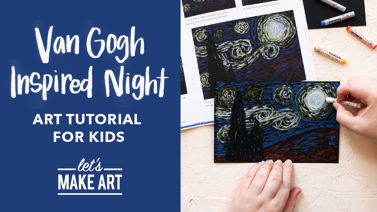 Van Gogh Inspired Night | Children's Art Tutorial by Nicole Miyuki of Let's Make Art
