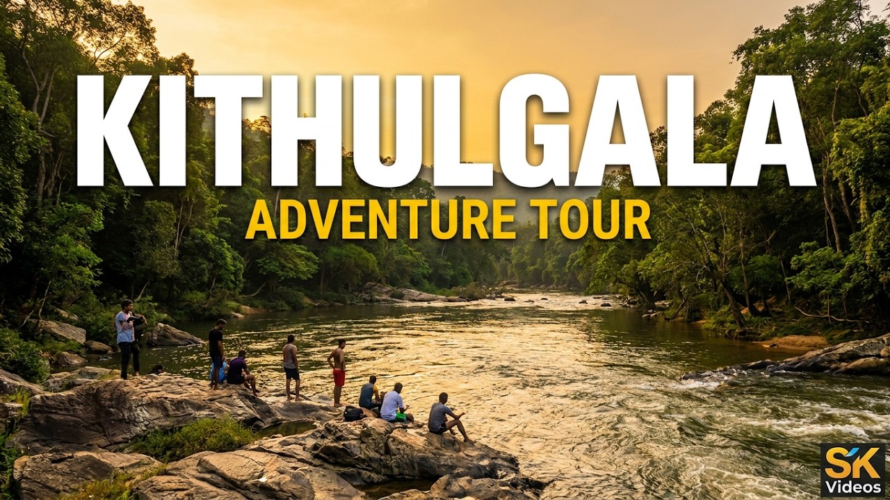Visit Kithulgala | @SK Videos
