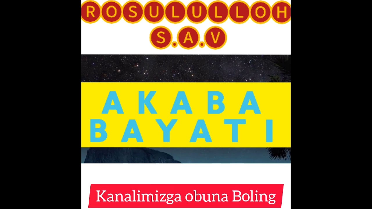 ABDULLOH DOMLA: AKABA BAYATI SAHOBALAR HAYOTI  АБДУЛЛОХ ДОМЛА: АКАБА БАЙАТИ САХОБАЛАР ХАЙОТИ