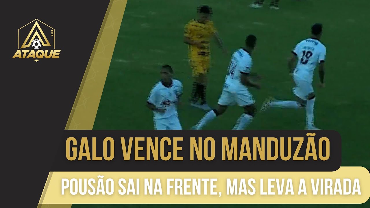 GALO VENCE O POUSÃO DE VIRADA POR 3 A 1 NO MANDUZÃO