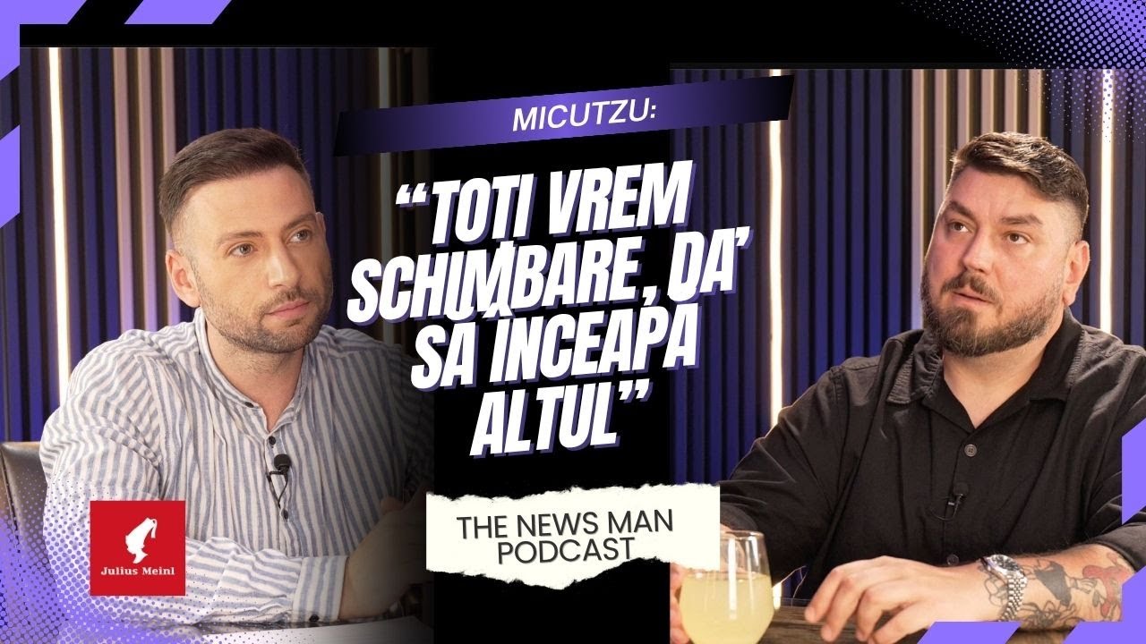 ROMÂNIA, FĂRĂ MIȘTO – cu Micutzu la The News Man Podcast